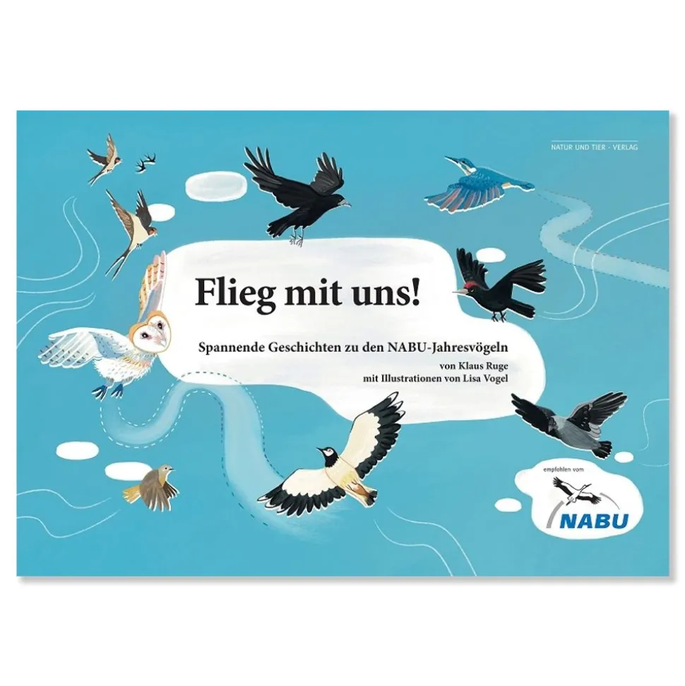 Flieg mit uns! - Spannende Geschichten zu den NABU-Jahresvögeln