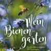Mein Bienengarten