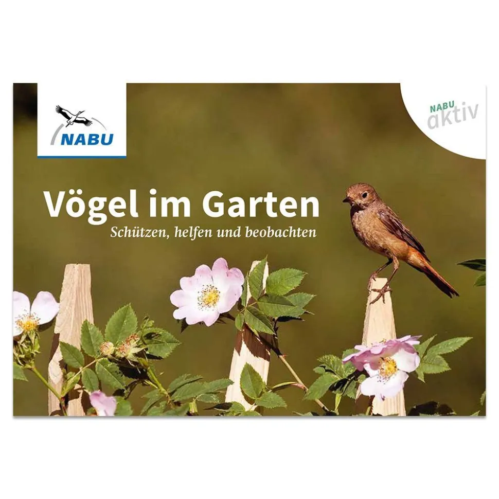 NABU aktiv: „Vögel im Garten - Schützen helfen und beobachten“